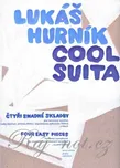 COOL SUITA - Lukáš Hurník - 4 snadné…