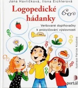 Logopedické hádanky - Ilona Eichlerová , Jana Havlíčková 
