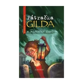 Recenze Pátračka Gilda a Posvátné kosti - Jennifer Allisonová