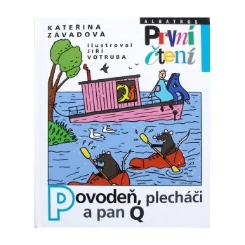 První čtění Kateřina Závadová: Povodeň, plecháči a pan Q