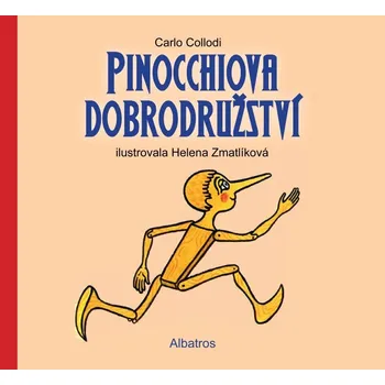 Pohádka Pinocchiova dobrodružství - Carlo Collodi