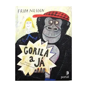 Frida Nilsson: Gorila a já