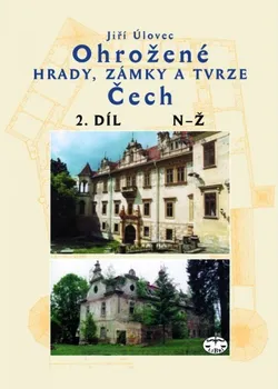 Umění Ohrožené hrady,zámky a tvrze Čech 2.díl
