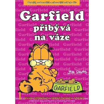 Garfield přibírá na váze - Jim Davis