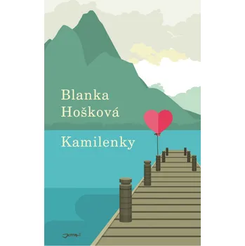 Recenze Kamilenky - Blanka Hošková