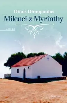 Milenci z Myrinthy - Dinos Dimopoulos