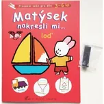 Yves Got: Matýsek nakresli mi loď