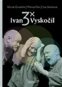 Literární biografie Ivan Vyskočil - Přemysl Rut