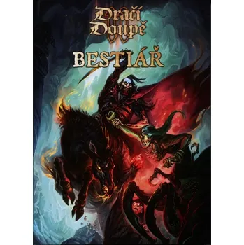 Dračí doupě II - Bestiář