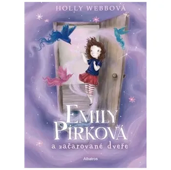 Holly Webbová: Emily Pírková a začarované dveře