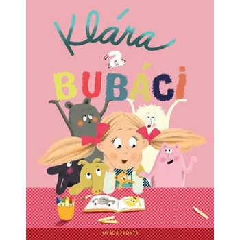 Nagyová Džerengová Petra: Klára a bubáci