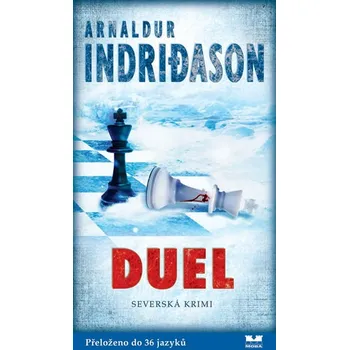 Arnaldur Indridason: Duel Kniha Arnaldur Indridason: Duel