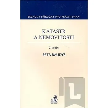 Katastr a nemovitosti - Petr Baudyš