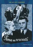 DVD Žena na rozcestí (1937)