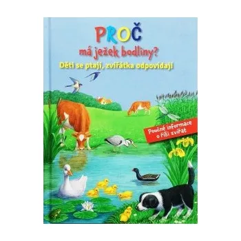 Předškolní výuka Proč má ježek bodliny - Svojtka