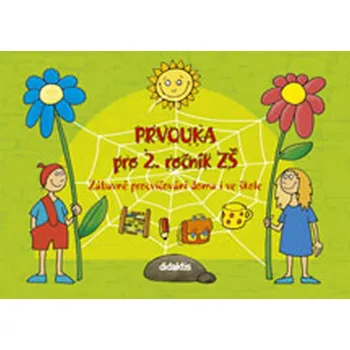 Prvouka Prvouka pro 2. ročník ZŠ - Andrea Havlínová