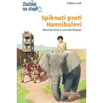 Spiknutí proti Hannibalovi - Fabian Lenk; Daniel Sohr