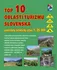 TOP 10 oblastí turizmu Slovenska