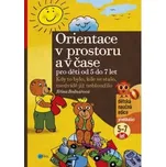 Orientace v prostoru a čase pro děti od…