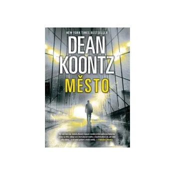 Město - Dean Koontz