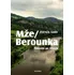 Cestování Mže / Berounka - Putování po řekách - Zdeněk Šmíd