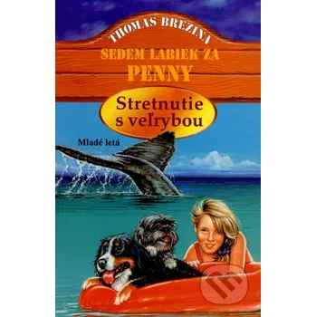 Stretnutie s veľrybou - Thomas Brezina