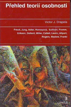 Literární biografie Přehled teorií osobnosti - Victor J. Drapela
