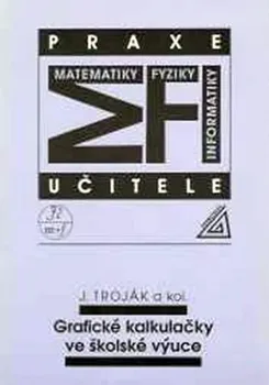 Matematika Grafické kalkulačky ve školské výuce