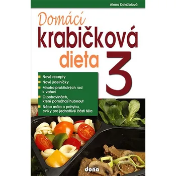 Domácí krabičková dieta 3 - Alena Doležalová