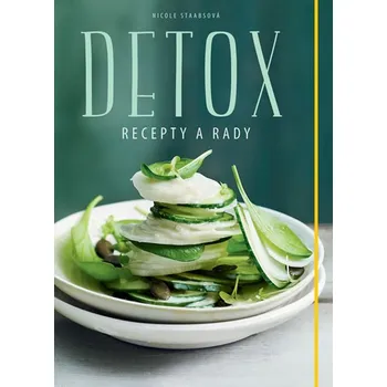 Recenze Detox: Recepty a rady - Nicole Staabsová