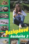 Bezlepková kuchařka 3 - Kamila…