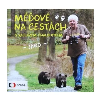 Václav Chaloupek: Méďové na cestách: Jaro Leporelo Václav Chaloupek: Méďové na cestách: Jaro