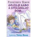 Grázlik Gabo a strašidelný dom -…