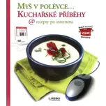 Myš v polévce... - kolektiv autorů