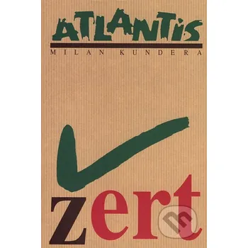 Žert - Milan Kundera (2016, pevná)