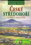 Tajemné stezky České středohoří