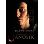 Jánošík: Pravdivá história - Eva…