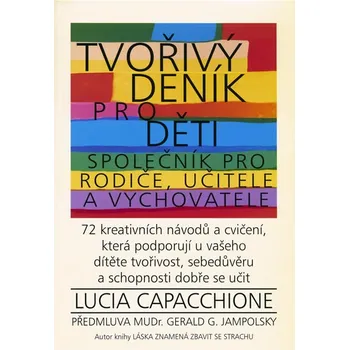 Tvořivý deník pro děti - Lucia Capacchione