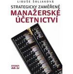 Strategicky zaměřené manažerské…