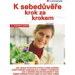 K sebedůvěře krok za krokem - Ivan Kupka