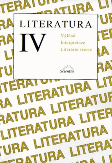 Literatura IV. Výklad od 84 Kč | Zboží.cz