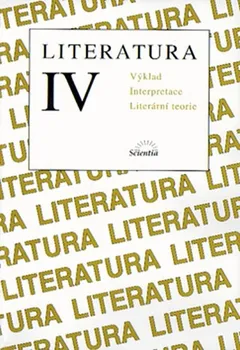 Český jazyk Literatura IV. Výklad