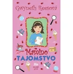 Mamino tajomstvo - Gwyneth Reesová