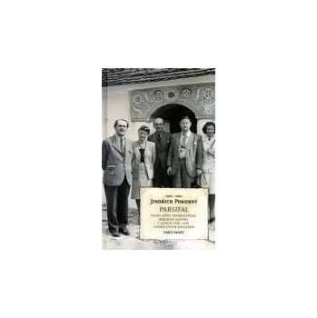 Parsifal - Jindřich Pokorný