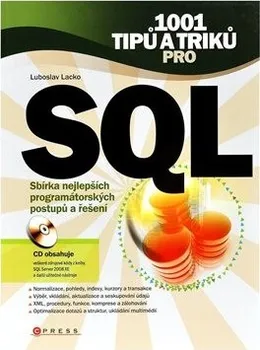 1001 tipů a triků pro SQL - Luboslav Lacko