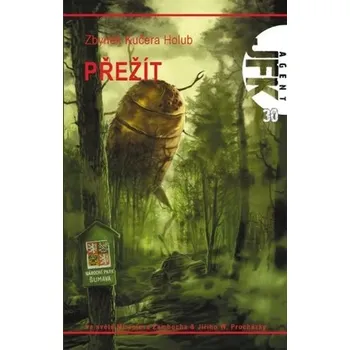 Přežít - Zbyněk Kučera Holub