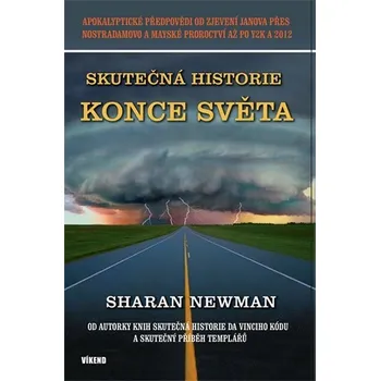 Skutečná historie konce světa - Sharan Newman