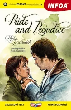 Cizojazyčná kniha Austen Jane: Pride and Prejudice/Pýcha a předsudek- Zrcadlová četba