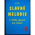 Album | Slavné melodie v lehké úpravě pro klavír, 2. díl (+CD) | Noty