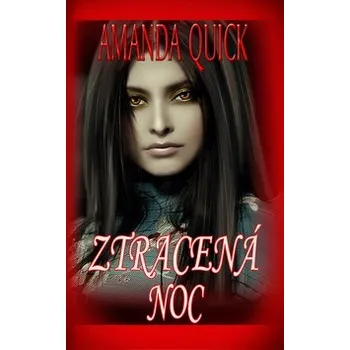 Ztracená noc - Amanda Quick